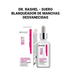 GENERICO - Dr Rashel - Suero blanqueadora de manchas desvanecidas.