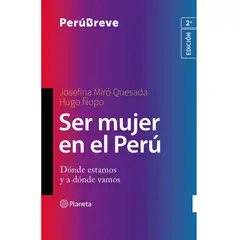 PLANETA - Ser mujer en el perú