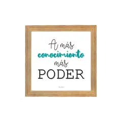 CASA PIZARRO - Cuadro con frase de motivación "El conocimiento es poder" 17 x 17 cm