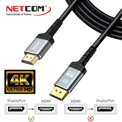 NETCOM - Cable Displayport a HDMI Macho 1.8 Metros 4k DP a HDMI 60hz