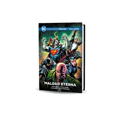 DC COMICS - DC HEROES Y VILLANOS MALDAD ETERNA