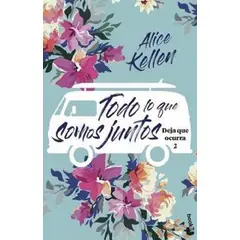 EDITORIAL PLANETA - TODO LO QUE SOMOS JUNTOS