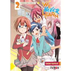 IVREA - MANGA WE NEVER LEARN 02 -