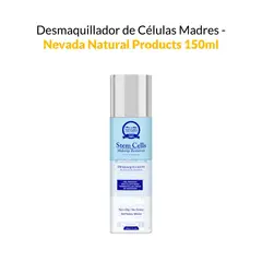 NEVADA NATURAL PRODUCTS - Desmaquillador de Células Madres - 150ml