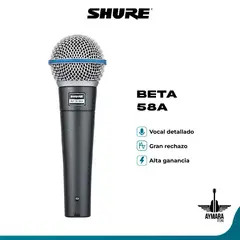 SHURE - BETA58A MICROFONO DE MANO