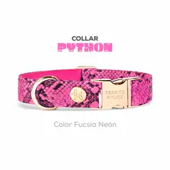 PERRITO PITUCO - COLLAR PYTHON FUCSIA NEÓN TALLA S