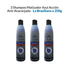 LA BRASILIANA - 3 Shampoo Matizador Azul Acción Anti-Anaranjado - x 250g