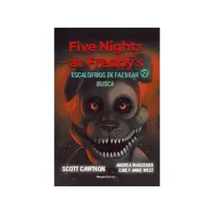ROCA EDITORIAL - FIVE NIGHTS AT FREDDYS.ESCALOFRIOS DE FAZBEAR 2 - BUSCA