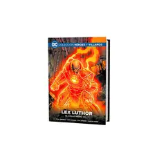 DC COMICS - DC HEROES Y VILLANOS - LEX LUTHOR EL ANILLO NEGRO VOL. 1