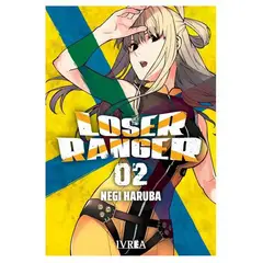 IVREA - Manga Loser Ranger Tomo 02