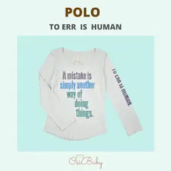 ALLEZ COLLECTION - POLO NIÑA M/L TO ERR IS HUMAN