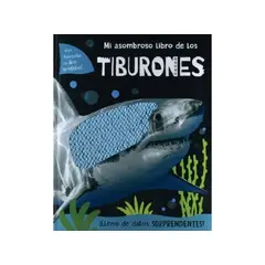 SILVER DOLPHIN - MI ASOMBROSO LIBRO DE: LOS TIBURONES