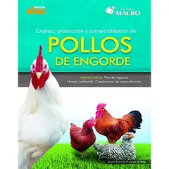 GENERICO - Crianza produccion y comercializacion de pollos de engorde