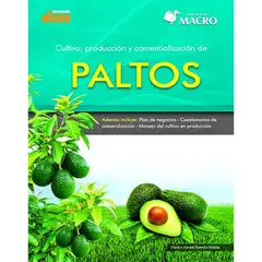 GENERICO - Cultivo procuccion y comercializacion de paltos