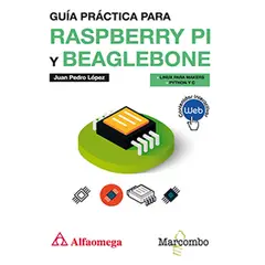GENERICO - Guía Practica Para Raspberry Pi Y Beaglebone