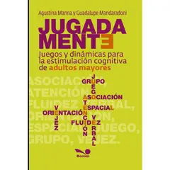 GENERICO - Jugadamente Juegos y Dinámicas de Estimulación Cognitiva de Adultos Mayores