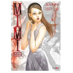 IVREA - Manga Mimi Y Sus Historias De Ultratumba