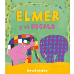 GENERICO - Elmer y el Regalo - Elmer el Elefante