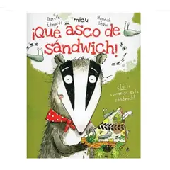 GENERICO - Libro Infantil ¡Que asco de Sándwich
