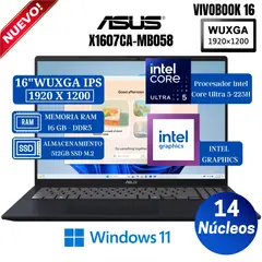 ASUS - Laptop Vivobook X1607CA-MB058 16" WUXGA IPS, Core Ultra 5-225H, Ram 16GB, SSD 512GB, Win 11
