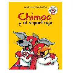 GENERICO - Chimoc y el supertraje Andrea y Claudia Paz