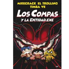 GENERICO - Compas 6 Los compas y la entidad exe