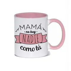 GENERICO - Taza Mug 11oz MAMA NO HAY NADIE COMO TU - ROSA