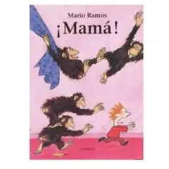 GENERICO - LIBRO INFANTIL MAMÁ MARIO RAMOS