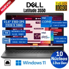 DELL - Laptop Latitude 3550 15.6" FHD IPS , Intel Core i7-1355U, Ram 16GB, Ssd 512GB, Win 11 Pro