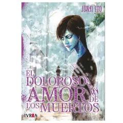 IVREA - Manga El Doloroso Amor de los Muertos