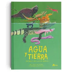 GENERICO - Agua y tierra Anfibios y reptiles de América