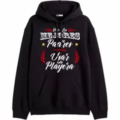 GENERICO - Polera Con Capucha Modelo Los Mejores Padres