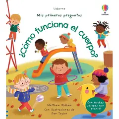 GENERICO - COMO FUNCIONA EL CUERPO MIS PRIMERAS PREGUNTAS CON SOLAPAS USBORNE