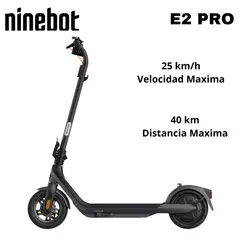 NINEBOT - SCOOTER ELÉCTRICO E2 PRO