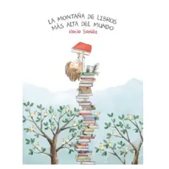 GENERICO - Libro Infantil La montaña de libros más alta del mundo