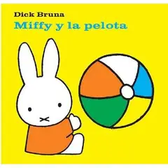 GENERICO - Libro Infantil MIFFY Y LA PELOTA DIVERSION CON MIFFY