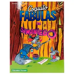 EDICIONES COQUITO - Libro Infantil Fábulas de Samaniego