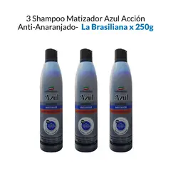 LA BRASILIANA - Shampoo Matizador Azul Acción AntiAnaranjado 250Gr 3 Uni
