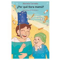 GENERICO - Libro Infantil ¿Por qué llora mamá?, libro superar enfermedad