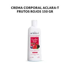 GENERICO - Crema Corporal Aclara-T Frutos Rojos 150Gr