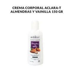 GENERICO - Crema Corporal Aclara-T Almendras Y Vainilla 150Gr