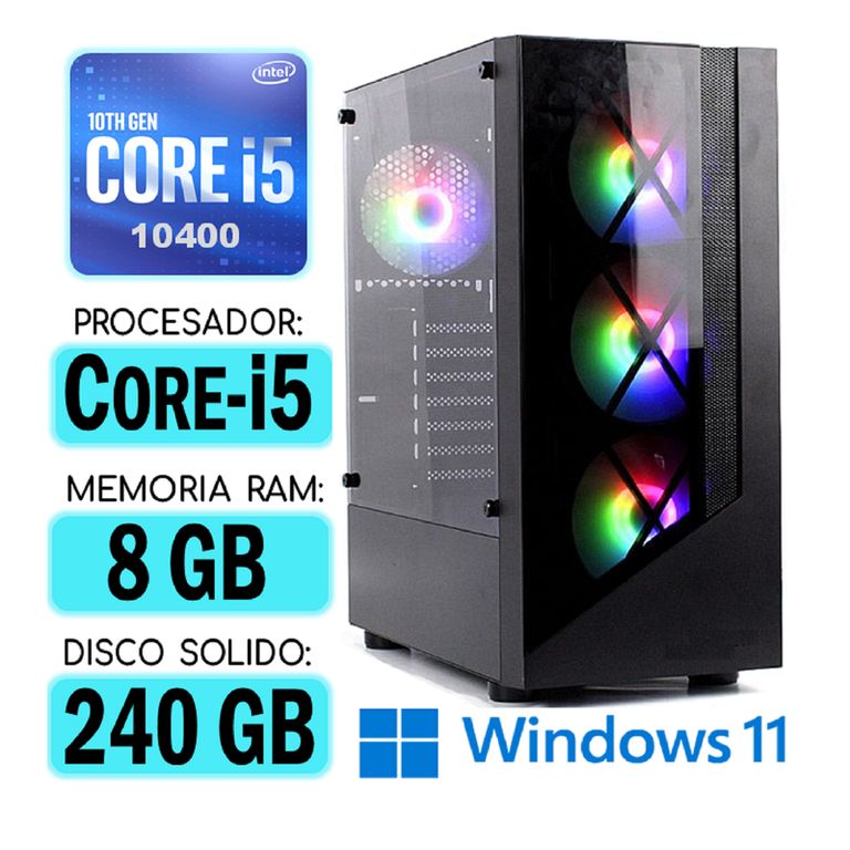 Computadora CPU RGB CORE i5-10400 RAM 8Gb SSD 240Gb Windows PC 10ma Gen