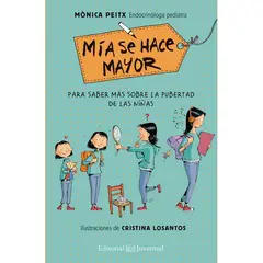GENERICO - Libro infantil MIA SE HACE MAYOR Crecer
