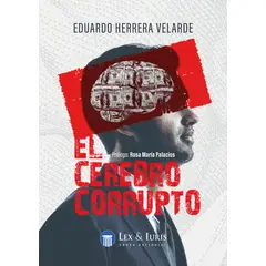 GENERICO - EL CEREBRO CORRUPTO