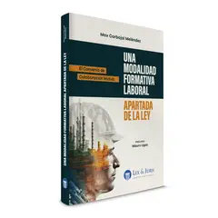 GENERICO - UNA MODALIDAD FORMATIVA APARTADA DE LA LEY