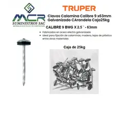 TRUPER - Clavos Calamina Calibre 9 x63mm Galvanizado Con Arandela Caja de 25kg