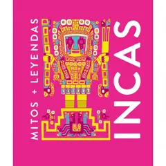 IBERO - MITOS Y LEYENDAS INCAS
