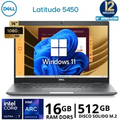 DELL - Laptop Latitude 5450 Core Ultra 7 - 155U, 14"FHD, Ram 16Gb, SSD 512Gb, Windows 11,