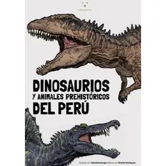 IBERO - DINOSAURIOS Y ANIMALES PREHISTORICOS DEL PERU