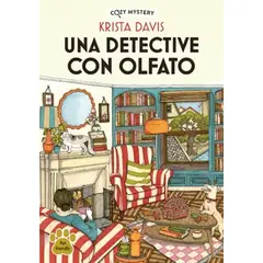IBERO - COZY MYSTERY - UN DETECTIVE CON OLFATO
